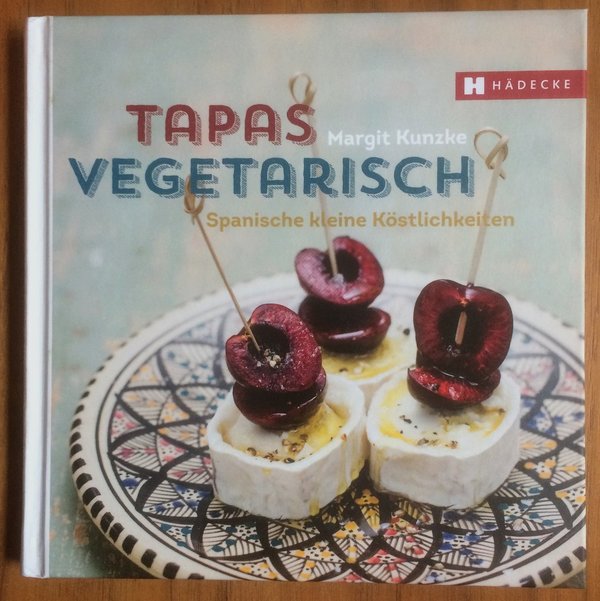 Margit Kunzke - Tapas vegetarisch